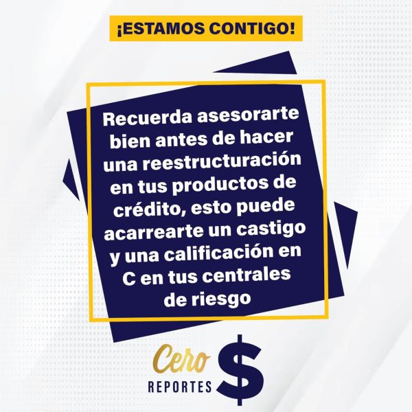 Con Cero reportes, pones fin a tus problemas de vida crediticia